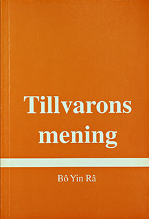 Tillvarons mening av Bô Yin Râ