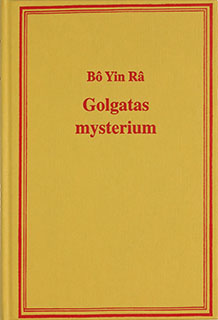 Golgatas Mysterium av Bô Yin Râ