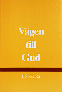 Vgen till Gud av Bô Yin Râ